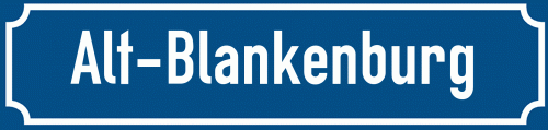 Straßenschild Alt-Blankenburg