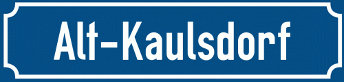 Straßenschild Alt-Kaulsdorf