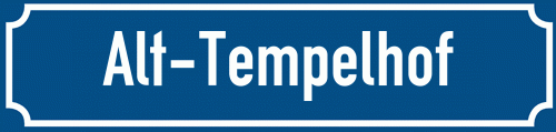 Straßenschild Alt-Tempelhof
