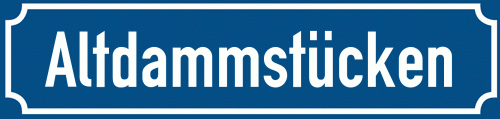 Straßenschild Altdammstücken