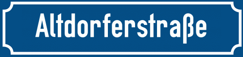 Straßenschild Altdorferstraße zum kostenlosen Download