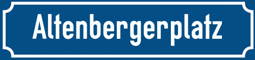 Straßenschild Altenbergerplatz