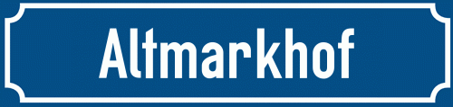 Straßenschild Altmarkhof zum kostenlosen Download