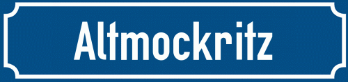 Straßenschild Altmockritz