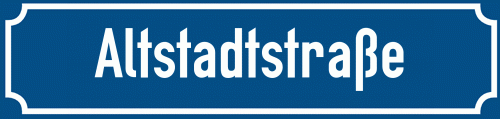 Straßenschild Altstadtstraße zum kostenlosen Download