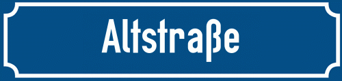 Straßenschild Altstraße