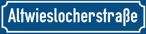 Straßenschild Altwieslocherstraße zum kostenlosen Download