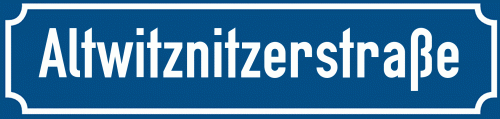Straßenschild Altwitznitzerstraße