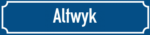Straßenschild Altwyk