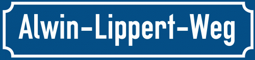 Straßenschild Alwin-Lippert-Weg