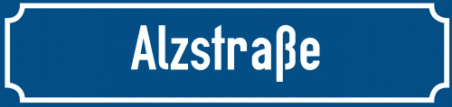 Straßenschild Alzstraße