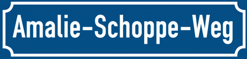 Straßenschild Amalie-Schoppe-Weg