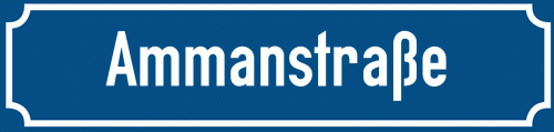 Straßenschild Ammanstraße