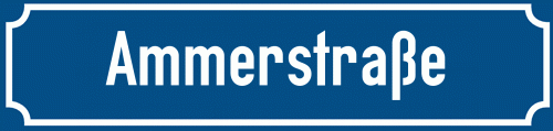 Straßenschild Ammerstraße