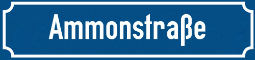 Straßenschild Ammonstraße