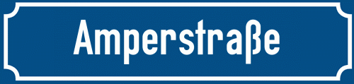 Straßenschild Amperstraße