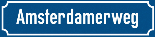 Straßenschild Amsterdamerweg