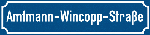 Straßenschild Amtmann-Wincopp-Straße