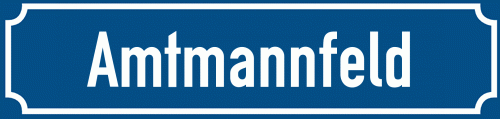 Straßenschild Amtmannfeld zum kostenlosen Download