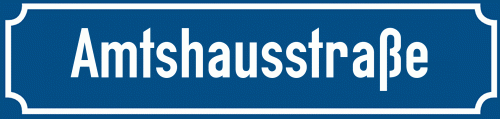 Straßenschild Amtshausstraße zum kostenlosen Download