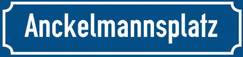 Straßenschild Anckelmannsplatz