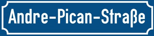 Straßenschild Andre-Pican-Straße zum kostenlosen Download