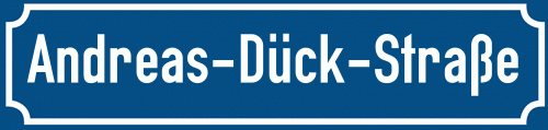 Straßenschild Andreas-Dück-Straße