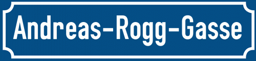 Straßenschild Andreas-Rogg-Gasse zum kostenlosen Download