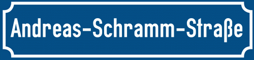 Straßenschild Andreas-Schramm-Straße