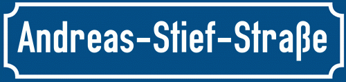 Straßenschild Andreas-Stief-Straße