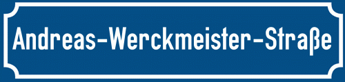 Straßenschild Andreas-Werckmeister-Straße