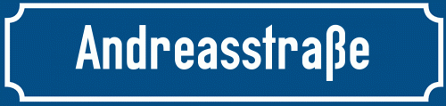 Straßenschild Andreasstraße zum kostenlosen Download