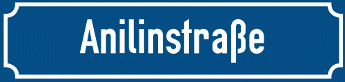Straßenschild Anilinstraße