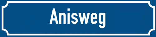 Straßenschild Anisweg