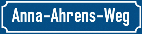 Straßenschild Anna-Ahrens-Weg zum kostenlosen Download