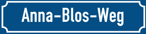 Straßenschild Anna-Blos-Weg zum kostenlosen Download