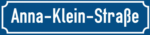 Straßenschild Anna-Klein-Straße
