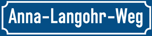 Straßenschild Anna-Langohr-Weg
