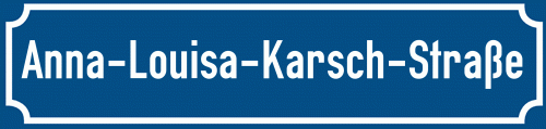 Straßenschild Anna-Louisa-Karsch-Straße zum kostenlosen Download