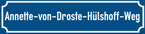Straßenschild Annette-von-Droste-Hülshoff-Weg