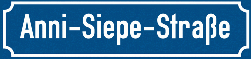 Straßenschild Anni-Siepe-Straße