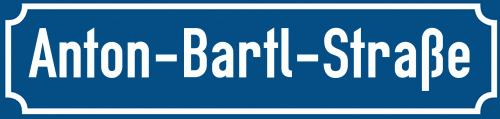 Straßenschild Anton-Bartl-Straße