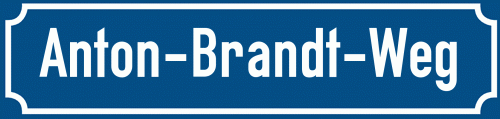 Straßenschild Anton-Brandt-Weg