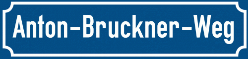 Straßenschild Anton-Bruckner-Weg zum kostenlosen Download