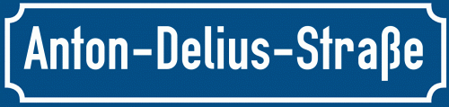 Straßenschild Anton-Delius-Straße