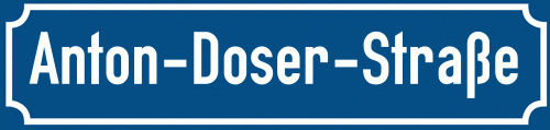 Straßenschild Anton-Doser-Straße