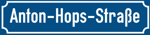 Straßenschild Anton-Hops-Straße