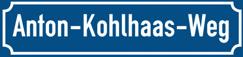 Straßenschild Anton-Kohlhaas-Weg