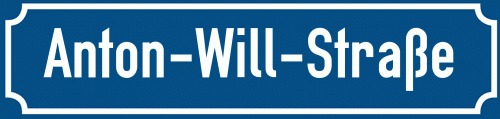 Straßenschild Anton-Will-Straße