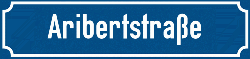 Straßenschild Aribertstraße